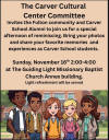 May be an image of text that says 'The Carver Cultural Center Committee Invites the Fulton community and Carver School Alumni to join us for a special afternoon of reminiscing. Bring your photos and share your favorite memories and experiences as Carver School students. Sunday, November 16th 2:00-4:00 at The Guiding Light Missionary Baptist Church Annex building. Light refreshment will be served EM ARHASIUAIU'